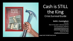Cash is Still the King… Crisis Survival Guide