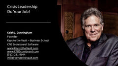 Crisis Leadership: Do Your Job!